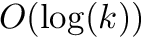 $O(\log(k))$